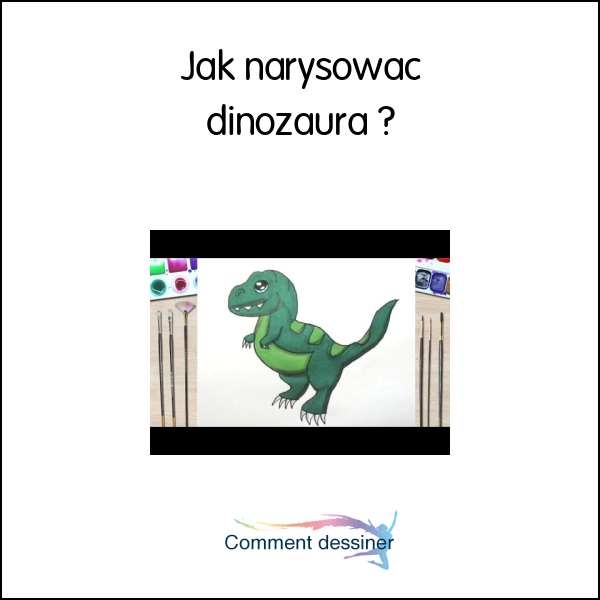 Jak narysować dinozaura